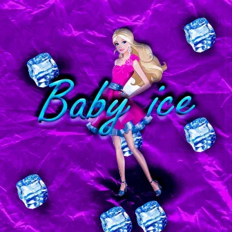 Baby Ice by PEELL GREE