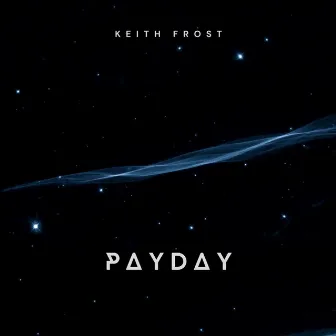 Payday by Keith Frost