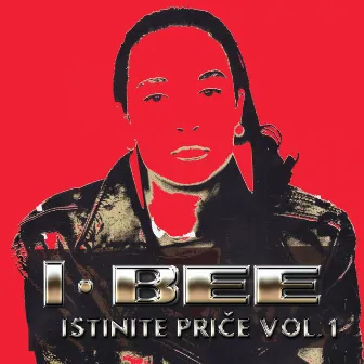 Istinite Priče, Vol. 1 by I Bee