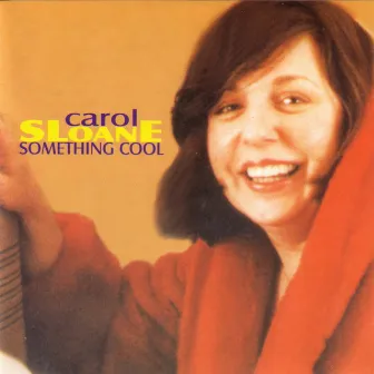 Something Cool by Carol Sloane