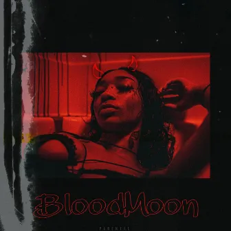 BloodMoon by Frida Ka$hflo