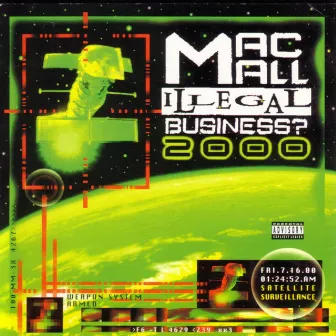 Illegal Business? 2000 by Mac Mall