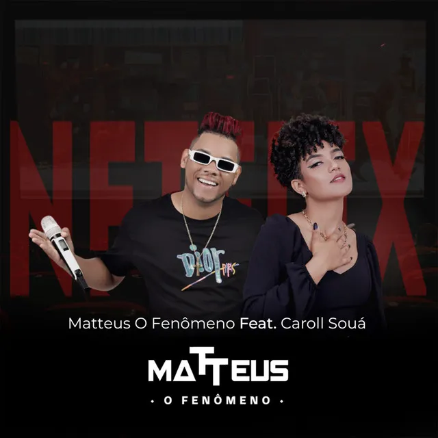 Netflix (feat. Caroll Souá)