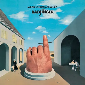 Magic Christian Music (Remastered 2010 / Deluxe Edition) by Badfinger