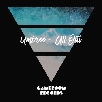 All Out by Umbree