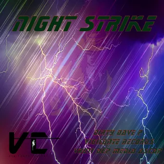 Night Strike by Dirty Dave P