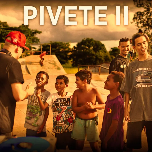 Pivete 2