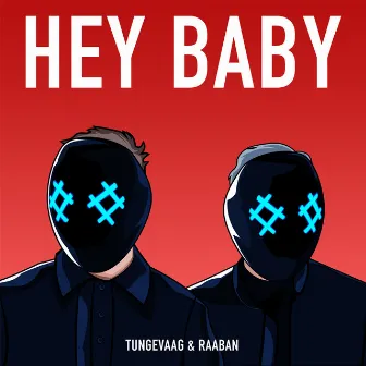 Hey Baby by Raaban