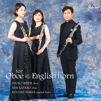 Works for Oboe & English horn by 金子亜未（オーボエ）