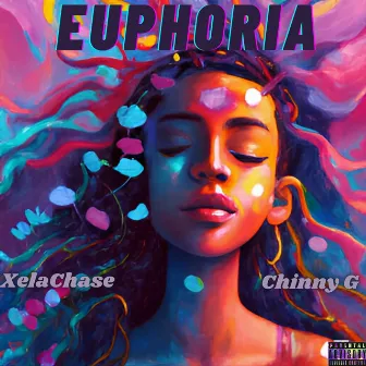 EUPHORIA by Chinny G