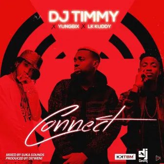 Connect by Dj Timmy