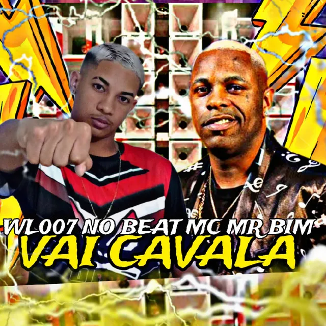 Vai Cavala (feat. Mc Mr. Bim)