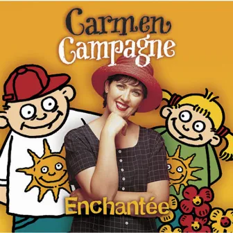 Enchantée by Carmen Campagne