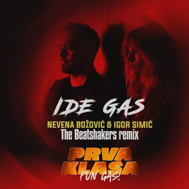 Ide gas (Prva klasa - pun gas) - The Beatshakers remix