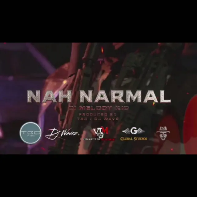 Nah Narmal (Radio Edit)