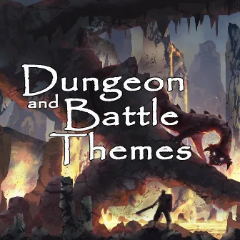 Dungeon and Battle Themes by Chris Kohler