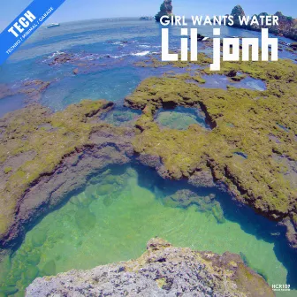 Girl Wants Water by Lil' John