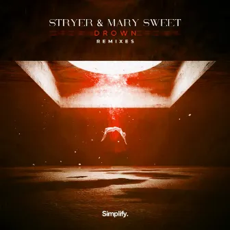 Drown (Remixes) by Mary Sweet