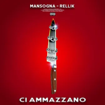 Ci Ammazzano by R€llik