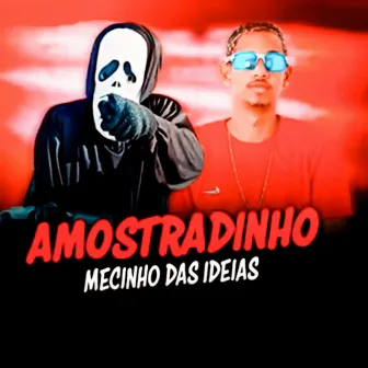 Amostradinho by 