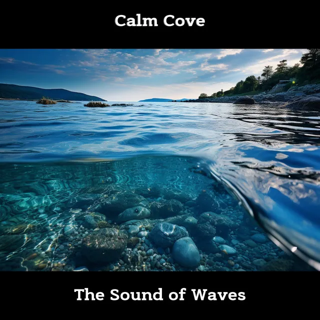 Calm Cove: The Sound of Waves