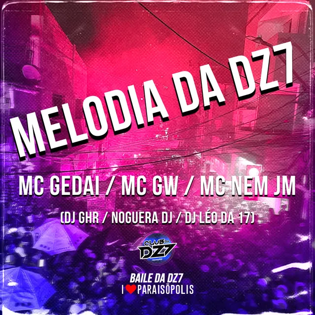 Melodia da Dz7