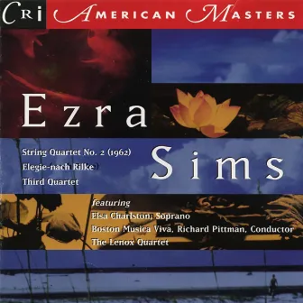 Ezra Sims: Chamber Works by Ezra Sims