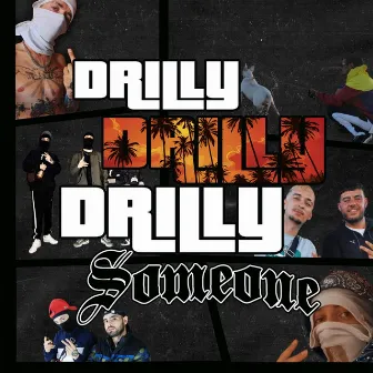 Drilly (Remix) by SomeOne