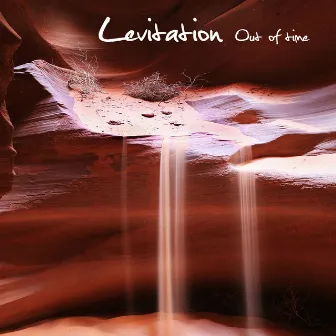 Out of Time - Single by Levitation