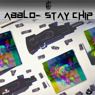 Stay Chip by Abblo