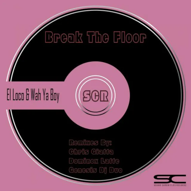 Break The Floor - Chris Giatta Tech Remix