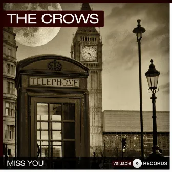 Miss You by The Crows