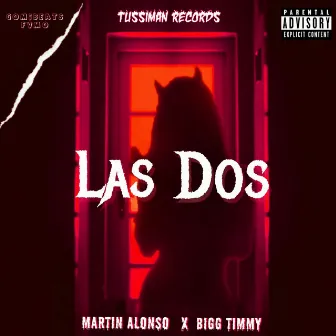 Las Dos by Bigg Timmy