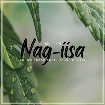 Nag-iisa by LeMon Traxx