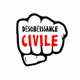 Désobéissance Civile by L'Originale K