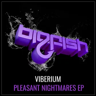 Pleasant Nightmares EP by Viberium