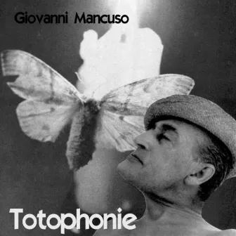 Totophonie by Giovanni Mancuso