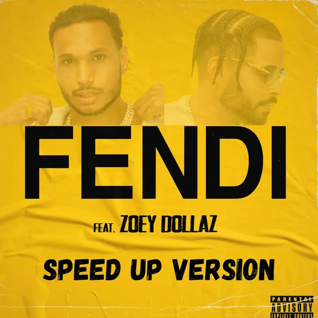 FENDI - Speed Up Version