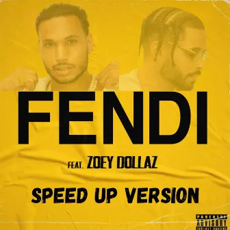 FENDI (Speed Up Version) by Cliff-K