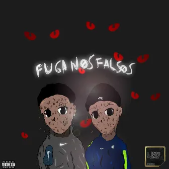 Fuga nos Falsos by GGANI