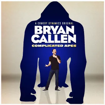 Complicated Apes by Bryan Callen