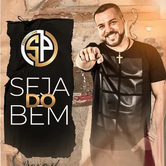 Seja Do Bem by Fernandinho SP