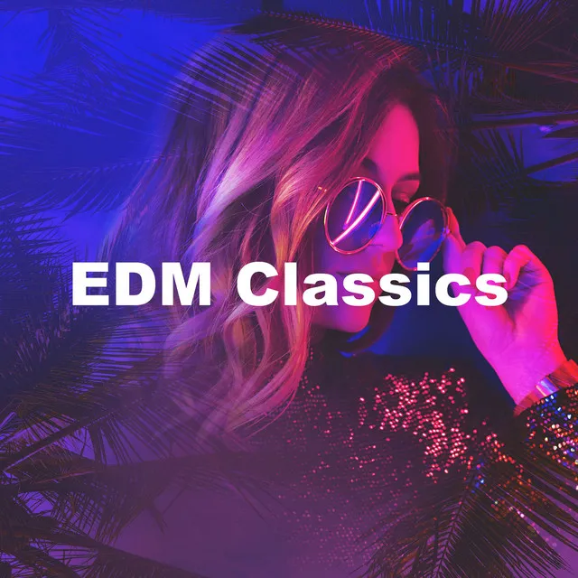 EDM Classics