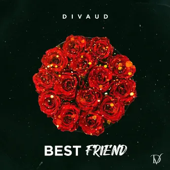 Best Friend by DiVaud