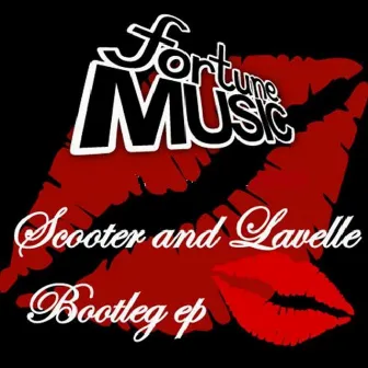 Bootleg EP by Scooter and Lavelle