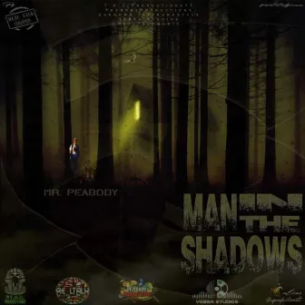 Man in the shadows by Mr.Peabody