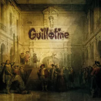 Guillotine by Guillotine