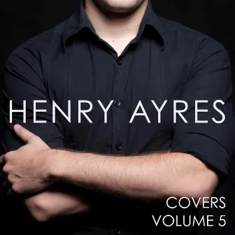 Covers Vol. 5 by Henry Ayres