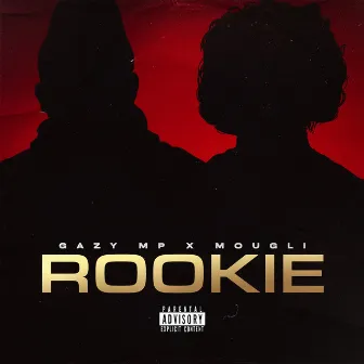 Rookie by GAZY MP