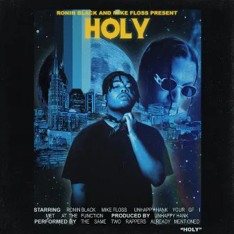 Holy by Ronin Black